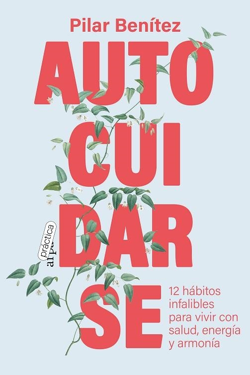 AUTOCUIDARSE | 9788419662026 | BENÍTEZ, PILAR | Llibreria Online de Vilafranca del Penedès | Comprar llibres en català