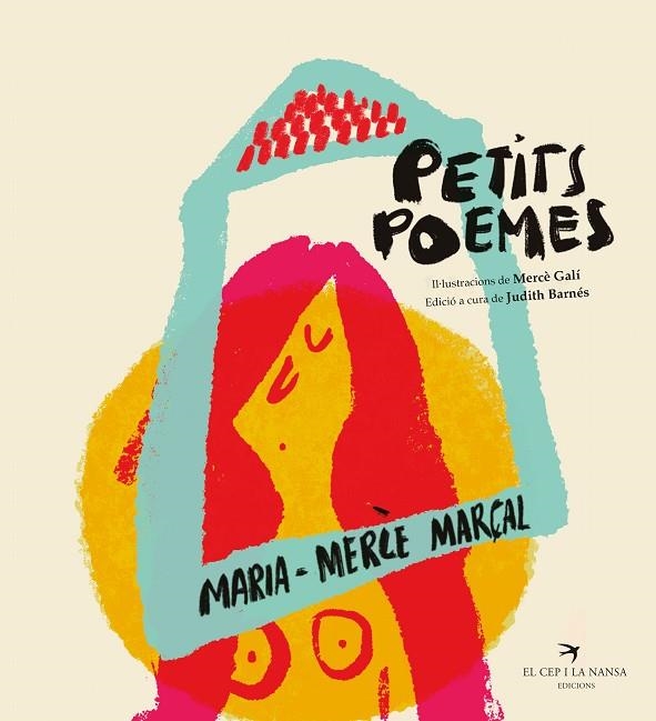 MARIA-MERCÈ MARÇAL PETITS POEMES | 9788418522970 | MARÇAL, MARIA-MERCÈ | Llibreria Online de Vilafranca del Penedès | Comprar llibres en català