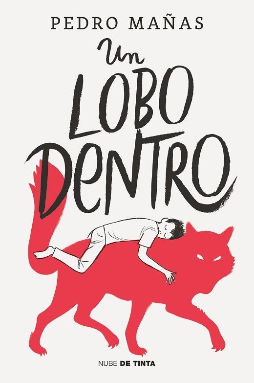 UN LOBO DENTRO | 9788418050381 | MAÑAS, PEDRO | Llibreria Online de Vilafranca del Penedès | Comprar llibres en català