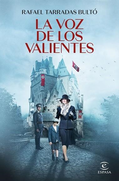 LA VOZ DE LOS VALIENTES | 9788467068542 | TARRADAS BULTÓ, RAFAEL | Llibreria Online de Vilafranca del Penedès | Comprar llibres en català