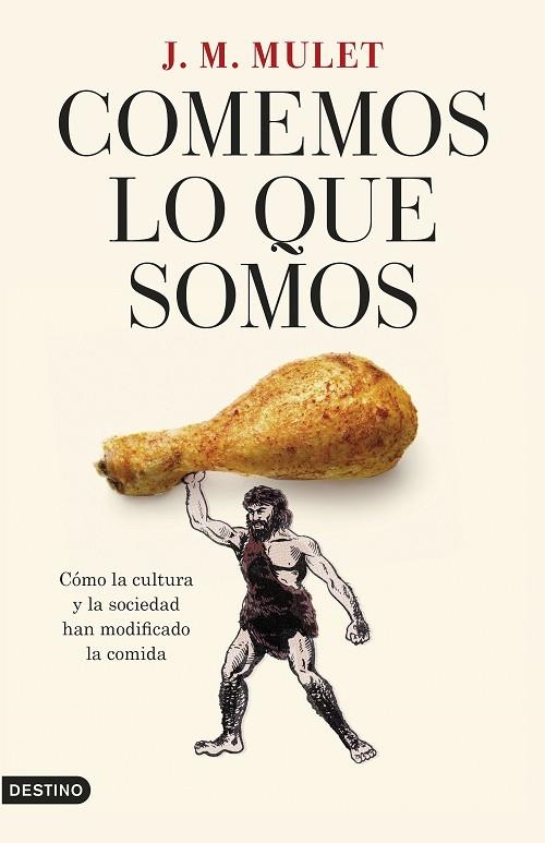 COMEMOS LO QUE SOMOS | 9788423362776 | MULET SALORT, J.M. | Llibreria Online de Vilafranca del Penedès | Comprar llibres en català