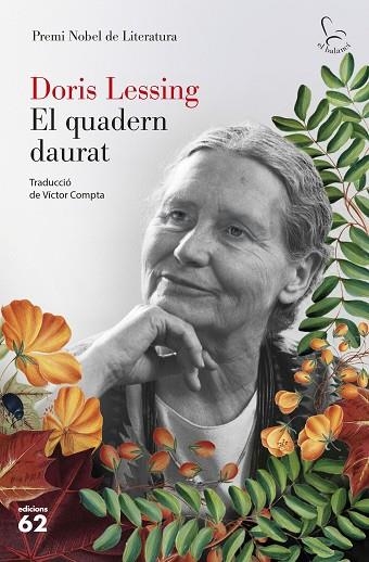 EL QUADERN DAURAT | 9788429780840 | LESSING, DORIS | Llibreria L'Odissea - Libreria Online de Vilafranca del Penedès - Comprar libros