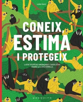 CONEIX, ESTIMA I PROTEGEIX | 9788419095138 | FRAILE, LAURA | Llibreria Online de Vilafranca del Penedès | Comprar llibres en català