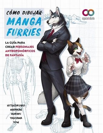 CÓMO DIBUJAR MANGA FURRIES LA GUÍA PARA CREAR PERSONAJES ANTROPOMÓRFICOS DE FAN | 9788441547124 | HITSUJIROBO/MADAKAN/MURAKI/YAGIYAMA/YOW | Llibreria Online de Vilafranca del Penedès | Comprar llibres en català