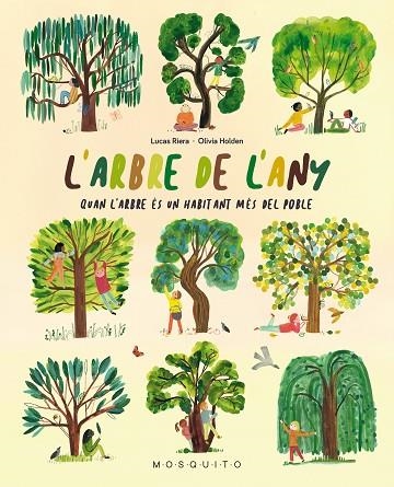 L'ARBRE DE L'ANY | 9788419095237 | RIERA, LUCAS | Llibreria Online de Vilafranca del Penedès | Comprar llibres en català