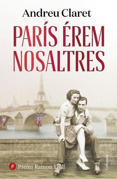 PARÍS ÉREM NOSALTRES | 9788466430234 | CLARET, ANDREU | Llibreria Online de Vilafranca del Penedès | Comprar llibres en català