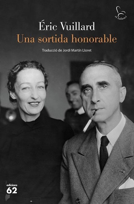 UNA SORTIDA HONORABLE | 9788429780918 | VUILLARD, ÉRIC | Llibreria L'Odissea - Libreria Online de Vilafranca del Penedès - Comprar libros