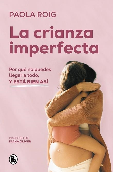 LA CRIANZA IMPERFECTA | 9788402428349 | ROIG, PAOLA | Llibreria Online de Vilafranca del Penedès | Comprar llibres en català