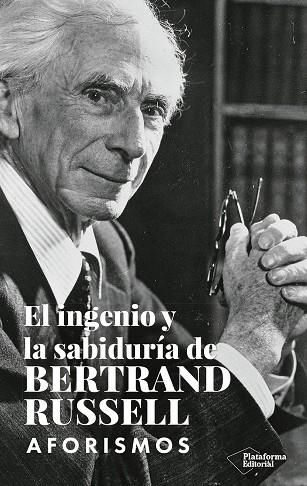 EL INGENIO Y LA SABIDURÍA DE BERTRAND RUSSELL | 9788419655110 | RUSSELL, BERTRAND | Llibreria Online de Vilafranca del Penedès | Comprar llibres en català