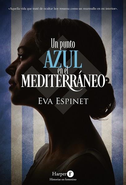 UN PUNTO AZUL EN EL MEDITERRÁNEO | 9788418976469 | ESPINET, EVA | Llibreria Online de Vilafranca del Penedès | Comprar llibres en català