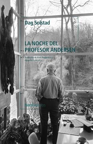 LA NOCHE DEL PROFESOR ANDERSEN | 9788419320766 | SOLSTAD, DAG | Llibreria Online de Vilafranca del Penedès | Comprar llibres en català