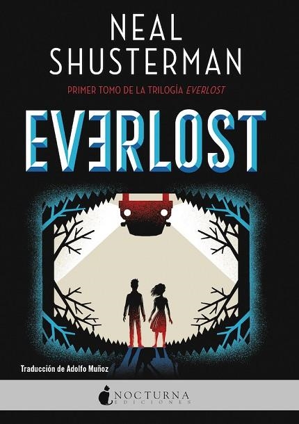 EVERLOST | 9788418440656 | SHUSTERMAN, NEAL | Llibreria Online de Vilafranca del Penedès | Comprar llibres en català