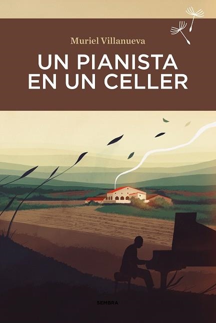 UN PIANISTA EN UN CELLER | 9788416698899 | VILLANUEVA, MURIEL | Llibreria L'Odissea - Libreria Online de Vilafranca del Penedès - Comprar libros