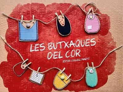 LES BUTXAQUES DEL COR | 9788412476835 | COLLELL MARTÍ, ESTER | Llibreria Online de Vilafranca del Penedès | Comprar llibres en català