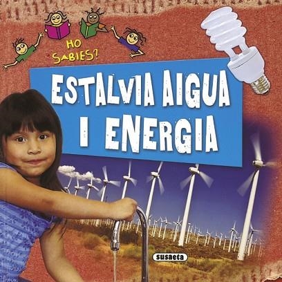 ESTALVIA AIGUA I ENERGIA | 9788467707250 | STEELE, PHILIP | Llibreria Online de Vilafranca del Penedès | Comprar llibres en català