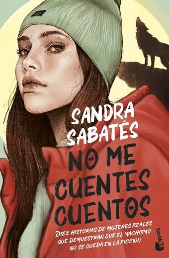 NO ME CUENTES CUENTOS | 9788408257004 | SABATÉS, SANDRA | Llibreria Online de Vilafranca del Penedès | Comprar llibres en català