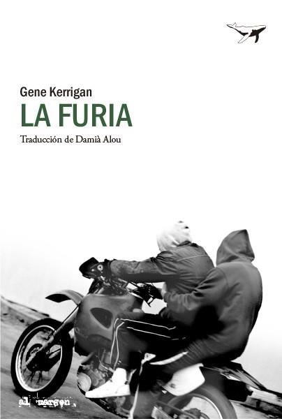 LA FURIA | 9788412619409 | KERRIGAN, GENE | Llibreria L'Odissea - Libreria Online de Vilafranca del Penedès - Comprar libros