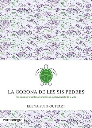 LA CORONA DE LES SIS PEDRES | 9788419590091 | PUIG GUITART, ELENA | Llibreria L'Odissea - Libreria Online de Vilafranca del Penedès - Comprar libros