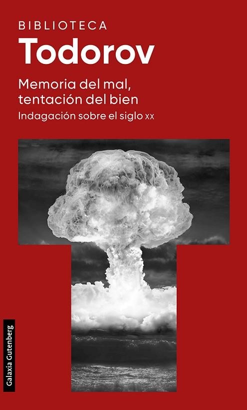 MEMORIA DEL MAL TENTACIÓN DEL BIEN | 9788419392312 | TODOROV, TZVETAN | Llibreria Online de Vilafranca del Penedès | Comprar llibres en català