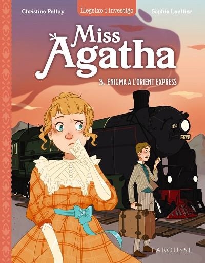 MISS AGATHA ENIGMA A L'ORIENT EXPRESS | 9788419436498 | PALLUY, CHRISTINE | Llibreria Online de Vilafranca del Penedès | Comprar llibres en català