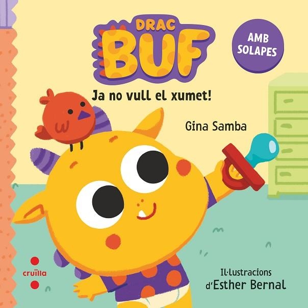 DRAC BUF JA NO VULL EL XUMET | 9788466154123 | SAMBA, GINA | Llibreria Online de Vilafranca del Penedès | Comprar llibres en català