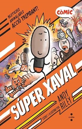 SUPER XAVAL 1 | 9788466154185 | RILEY, ANDY | Llibreria Online de Vilafranca del Penedès | Comprar llibres en català