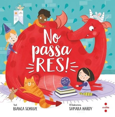 NO PASSA RES | 9788466153966 | SCHULZE, BIANCA | Llibreria Online de Vilafranca del Penedès | Comprar llibres en català