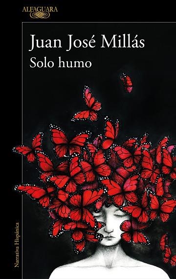 SOLO HUMO | 9788420473116 | MILLÁS, JUAN JOSÉ | Llibreria Online de Vilafranca del Penedès | Comprar llibres en català