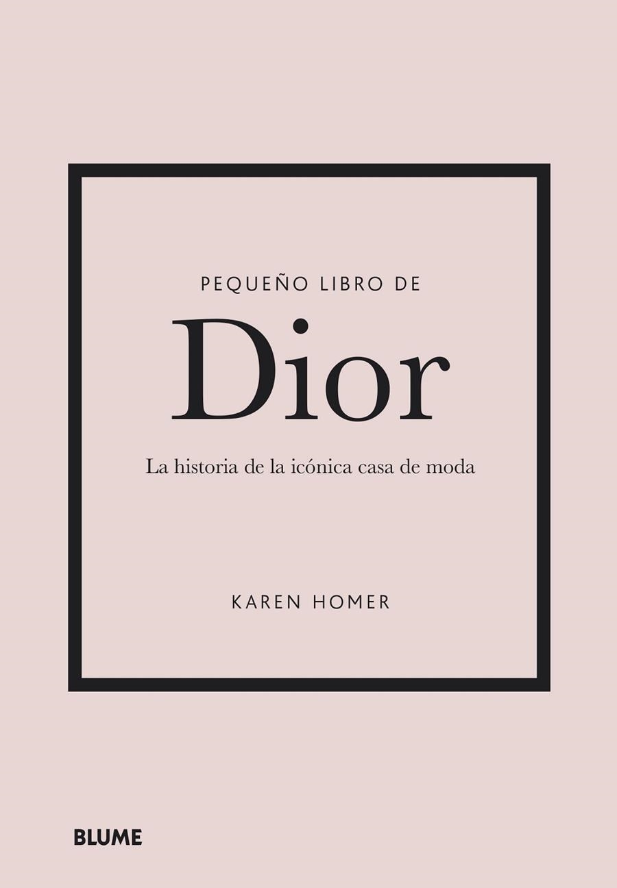 PEQUEÑO LIBRO DE DIOR | 9788418725708 | HOMER, KAREN | Llibreria L'Odissea - Libreria Online de Vilafranca del Penedès - Comprar libros