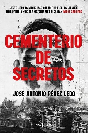 CEMENTERIO DE SECRETOS | 9788401029783 | PÉREZ LEDO, JOSÉ ANTONIO | Llibreria Online de Vilafranca del Penedès | Comprar llibres en català