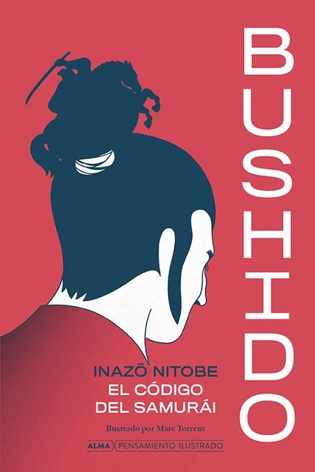 BUSHIDO | 9788418933851 | NITOBE, INAZO | Llibreria L'Odissea - Libreria Online de Vilafranca del Penedès - Comprar libros