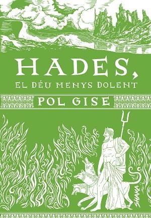 HADES EL DÉU MENYS DOLENT | 9788418456091 | GIBERT SERRA, POL | Llibreria Online de Vilafranca del Penedès | Comprar llibres en català