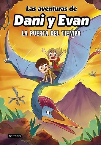 LAS AVENTURAS DE DANI Y EVAN 7 LA PUERTA DEL TIEMPO | 9788408266754 | LAS AVENTURAS DE DANI Y EVAN | Llibreria Online de Vilafranca del Penedès | Comprar llibres en català