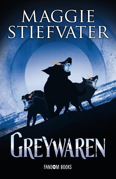 GREYWAREN | 9788418027420 | STIEFVATER, MAGGIE | Llibreria Online de Vilafranca del Penedès | Comprar llibres en català