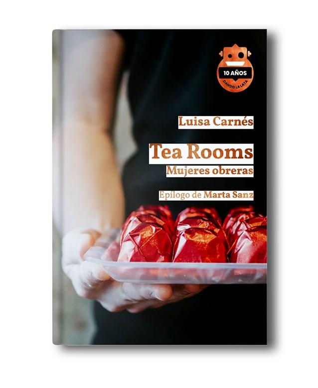 TEA ROOMS ED. 10 ANIVERSARIO | 9788418918582 | CARNÉS CABALLERO, LUISA | Llibreria Online de Vilafranca del Penedès | Comprar llibres en català