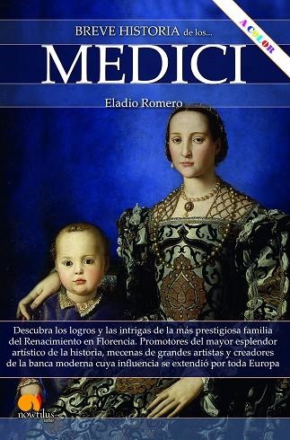 BREVE HISTORIA DE LOS MEDICI N E COLOR | 9788413051192 | ROMERO GARCÍA, ELADIO | Llibreria Online de Vilafranca del Penedès | Comprar llibres en català