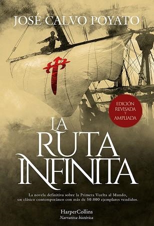 LA RUTA INFINITA EDICIÓN DE LUJO REVISADA Y AMPLIADA | 9788491399148 | CALVO POYATO, JOSÉ | Llibreria Online de Vilafranca del Penedès | Comprar llibres en català