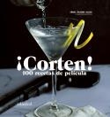 CORTEN 100 RECETAS DE PELÍCULA | 9788419483195 | MAYORA, IÑAKI | Llibreria Online de Vilafranca del Penedès | Comprar llibres en català