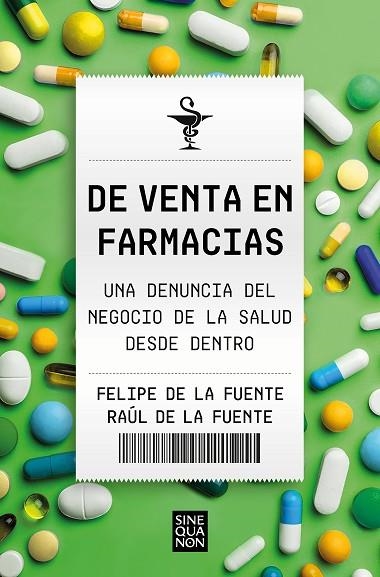 DE VENTA EN FARMACIAS | 9788466674881 | DE LA FUENTE, FELIPE/DE LA FUENTE, RAÚL | Llibreria L'Odissea - Libreria Online de Vilafranca del Penedès - Comprar libros