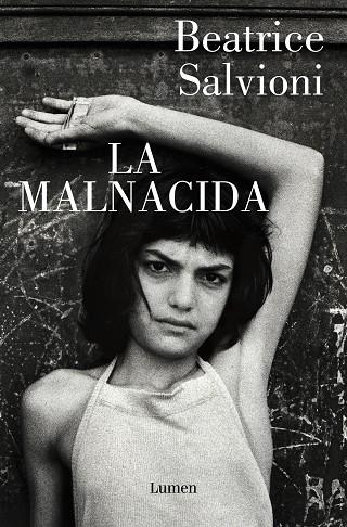 LA MALNACIDA | 9788426418128 | SALVIONI, BEATRICE | Llibreria Online de Vilafranca del Penedès | Comprar llibres en català