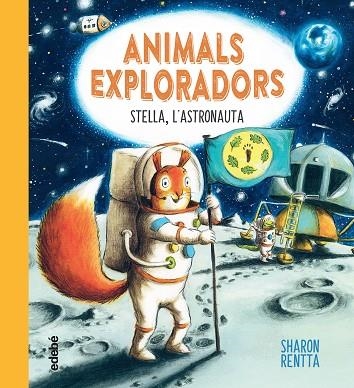 STELLA L'?ASTRONAUTA | 9788468362656 | RENTTA, SHARON | Llibreria Online de Vilafranca del Penedès | Comprar llibres en català