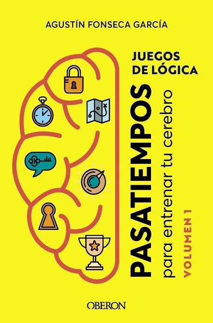 JUEGOS DE LOGICA | 9788441547506 | FONSECA GARCÍA, AGUSTÍN | Llibreria Online de Vilafranca del Penedès | Comprar llibres en català