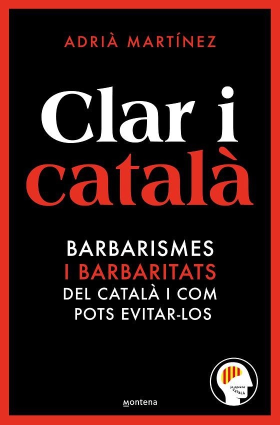 CLAR I CATALÀ | 9788419650467 | JO APRENC CATALÀ @JOAPRENCCATALA | Llibreria Online de Vilafranca del Penedès | Comprar llibres en català