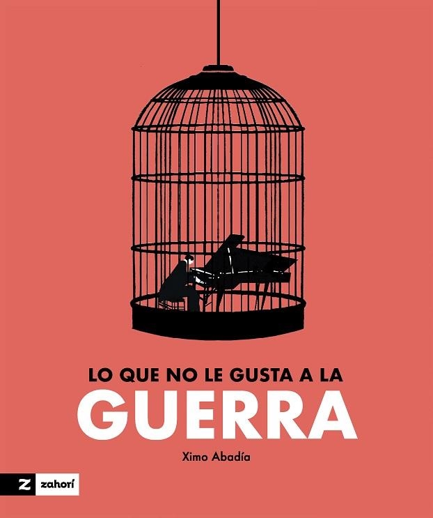 LO QUE NO LE GUSTA A LA GUERRA | 9788419532688 | ABADÍA, XIMO | Llibreria Online de Vilafranca del Penedès | Comprar llibres en català