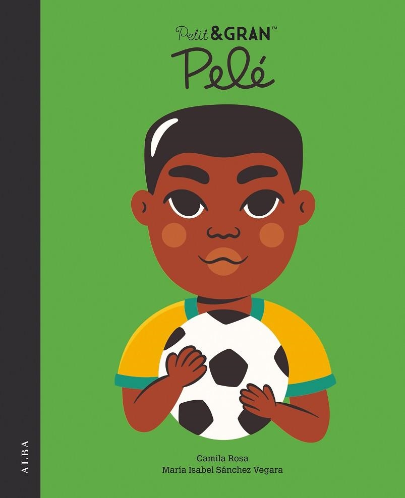 PETIT GRAN PELÉ | 9788490659939 | SÁNCHEZ VEGARA, MARÍA ISABEL | Llibreria L'Odissea - Libreria Online de Vilafranca del Penedès - Comprar libros