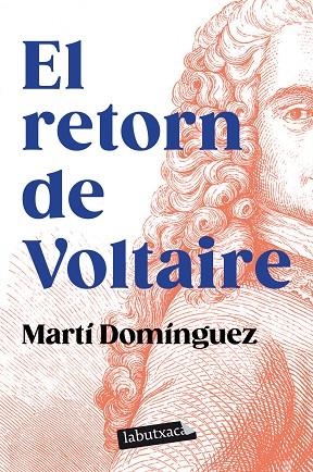 EL RETORN DE VOLTAIRE | 9788419107589 | DOMÍNGUEZ, MARTÍ | Llibreria Online de Vilafranca del Penedès | Comprar llibres en català