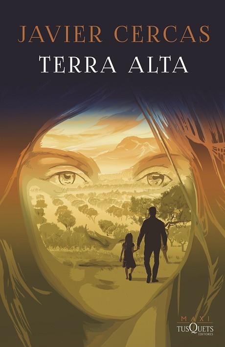 TERRA ALTA | 9788411072700 | CERCAS, JAVIER | Llibreria Online de Vilafranca del Penedès | Comprar llibres en català