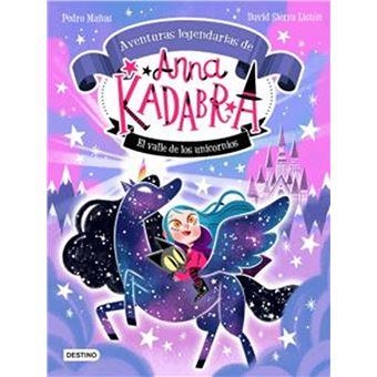 PACK ANNA KADABRA AVENTURAS LEGENDARIAS 1 EL VALLE DE LOS UNICORNIOS + BOLÍGRAFO CON PURPURINA | 8432715152897 | MAÑAS, PEDRO/SIERRA LISTÓN, DAVID | Llibreria L'Odissea - Libreria Online de Vilafranca del Penedès - Comprar libros