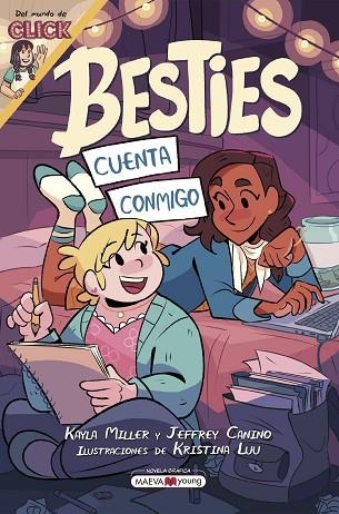 BESTIES CUENTA CONMIGO | 9788419110824 | MILLER, KAYLA/CANINO, JEFFREY/LUU, KRISTINA | Llibreria Online de Vilafranca del Penedès | Comprar llibres en català