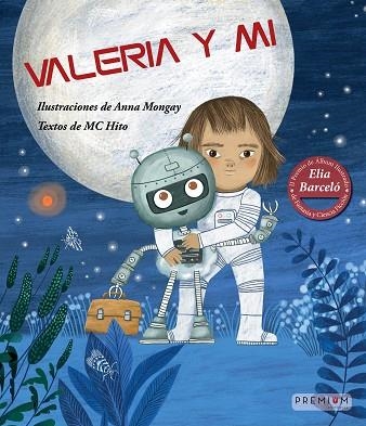 VALERIA Y MI | 9788412609653 | HITO ORTEGA, MARÍA CONCEPCIÓN | Llibreria Online de Vilafranca del Penedès | Comprar llibres en català